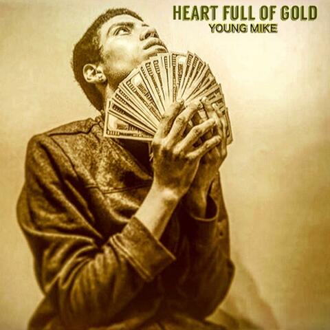 Heart Full of Gold