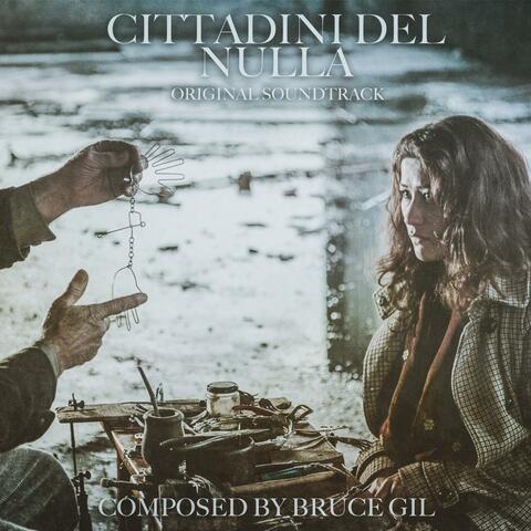 Cittadini Del Nulla (Original Soundtrack)
