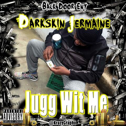 Jugg Wit Me