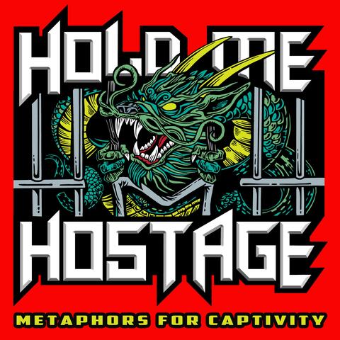 Metaphors for Captivity