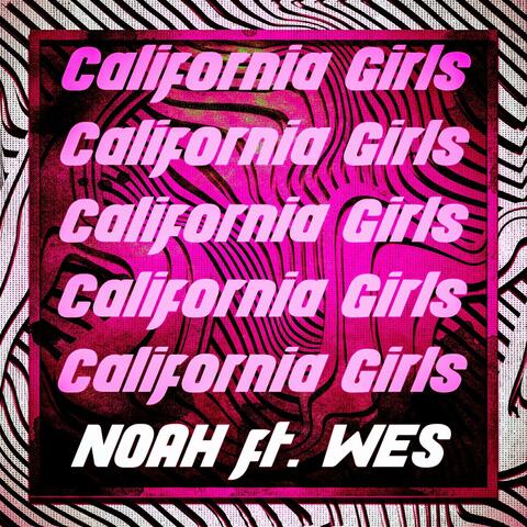 California Girls (feat. Wes)