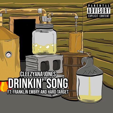 Drinkin' Song (feat. Franklin Embry & Hard Target)