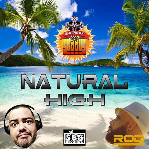 Natural High (feat. Really Only Dust)