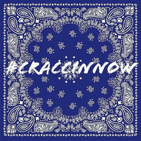 Craccin' Now