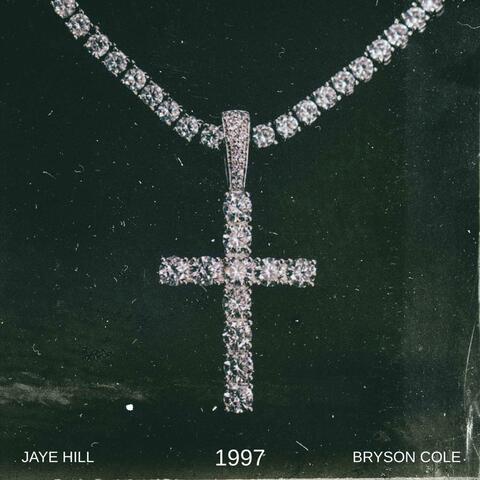1997 (feat. Bryson Cole)