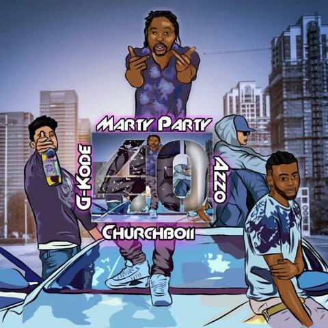 40 (feat. Churchboii, G-Kode & Azzo)