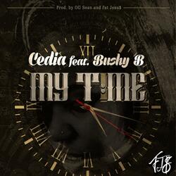 My Time (feat. Bushy B)