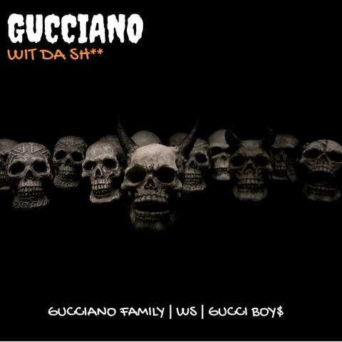 Wit Da Shit (feat. WS Gucciano)