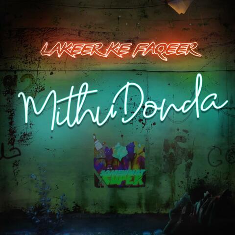Mithu Donda (feat. Lakeer Ke Faqeer)