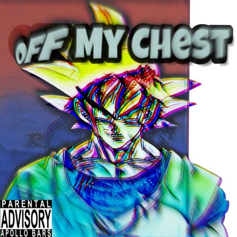 Off My Chest