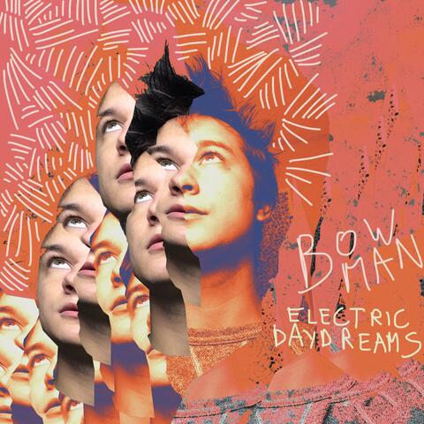 Electric Daydreams