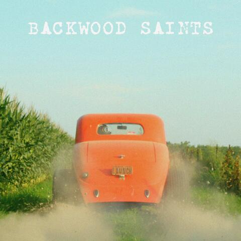 Backwood Saints