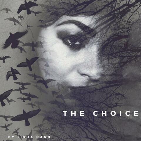 The Choice