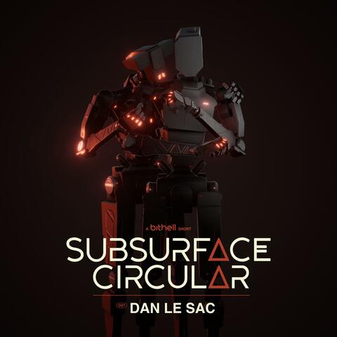 Subsurface Circular (Original Soundtrack)