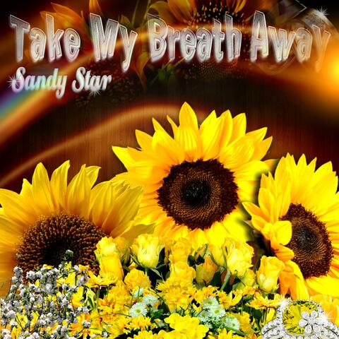 Take My Breath Away