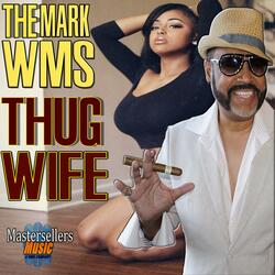 Thug Wife