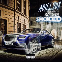 Smoked (feat. Poppa Da Don)