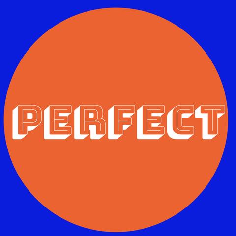 Perfect