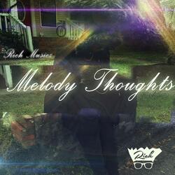 Melody Thoughts