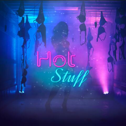 Hot Stuff (feat. Brandon Mignacca)