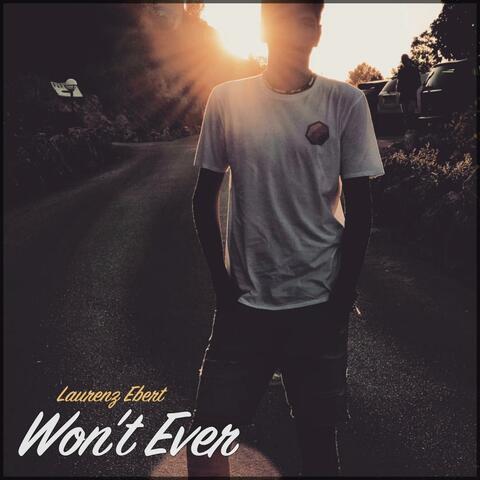 Won't Ever