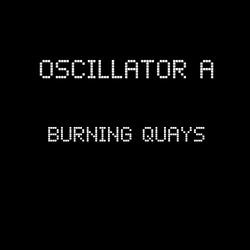 Burning Quays