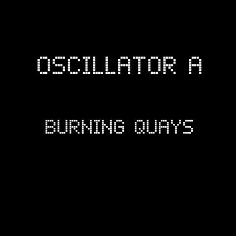 Burning Quays