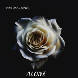 Alone (feat. Kvng Vibe)