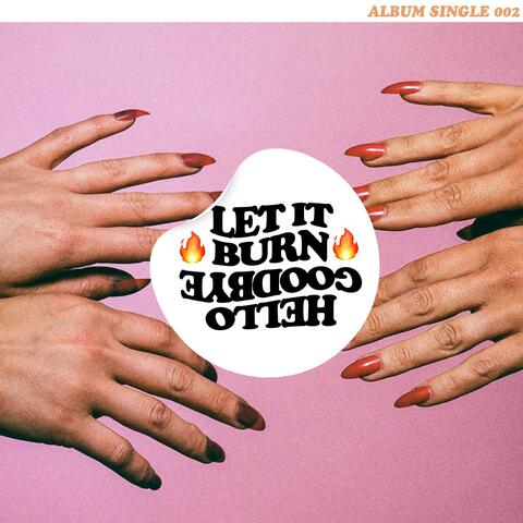 Let It Burn