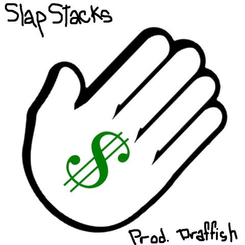 Slap Stacks