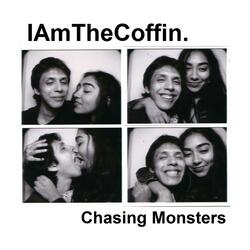 Chasing Monsters