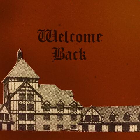 Welcome Back