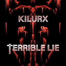 Terrible Lie
