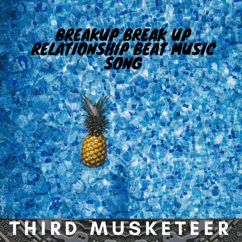 Breakup Break Up Relationship Beat Music Song
