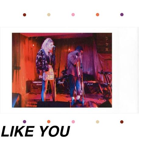 Like You (feat. Ryan Shaw-Hawkins)
