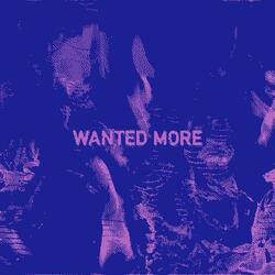 Wanted More (feat. Butch Dawson)