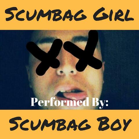 Scumbag Girl