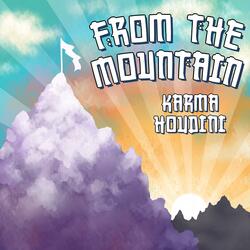 From the Mountain