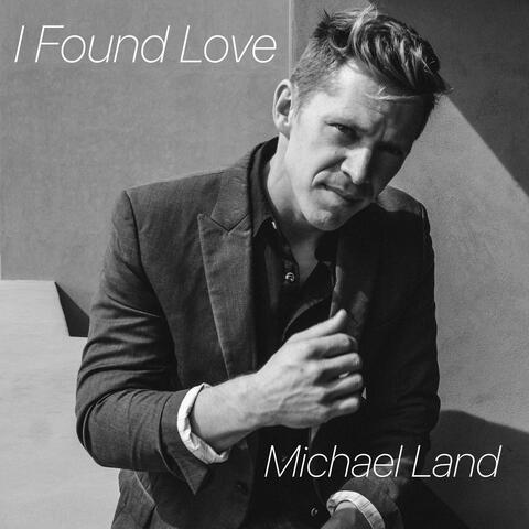 I Found Love