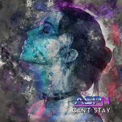 Can't Stay