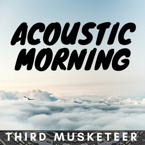 Acoustic Morning