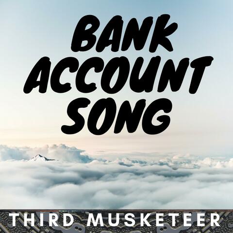 Bank Account Song