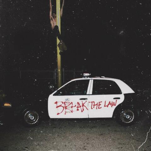 Break the Law (feat. Tryl)