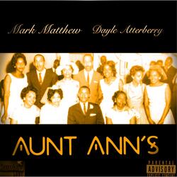 Aunt Ann's (feat. Dayle Atterberry)