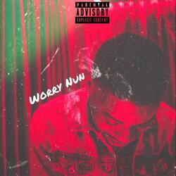 Worry Nun "Back 2 You"