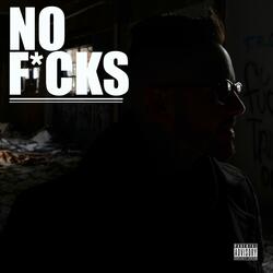 No Fucks (feat. Drama B)