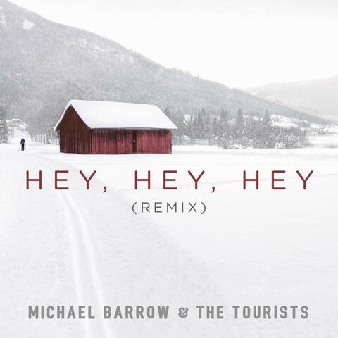 Hey, Hey, Hey