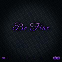 Be Fine
