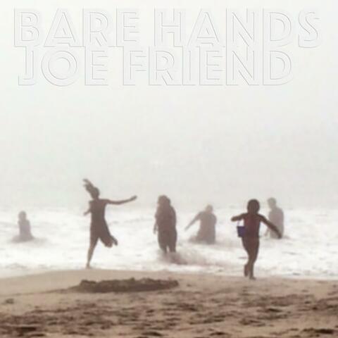 Bare Hands