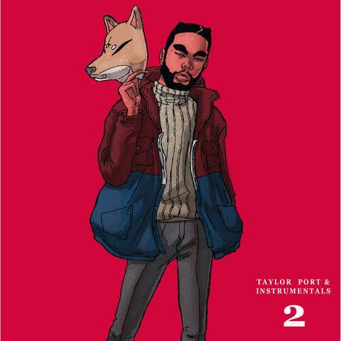 Taylor Port & Instrumentals 2